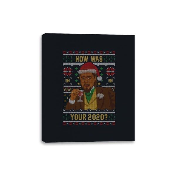 How Was your 2020 - Canvas Wraps Supply