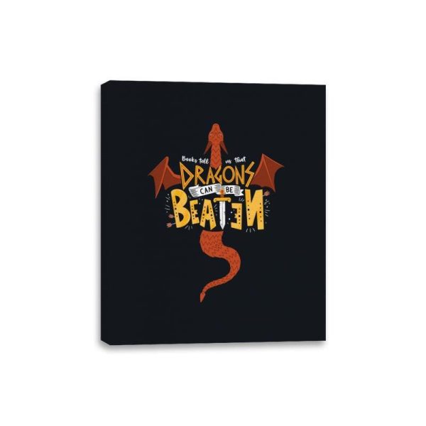 Dragons Can Be Beaten - Canvas Wraps For Cheap